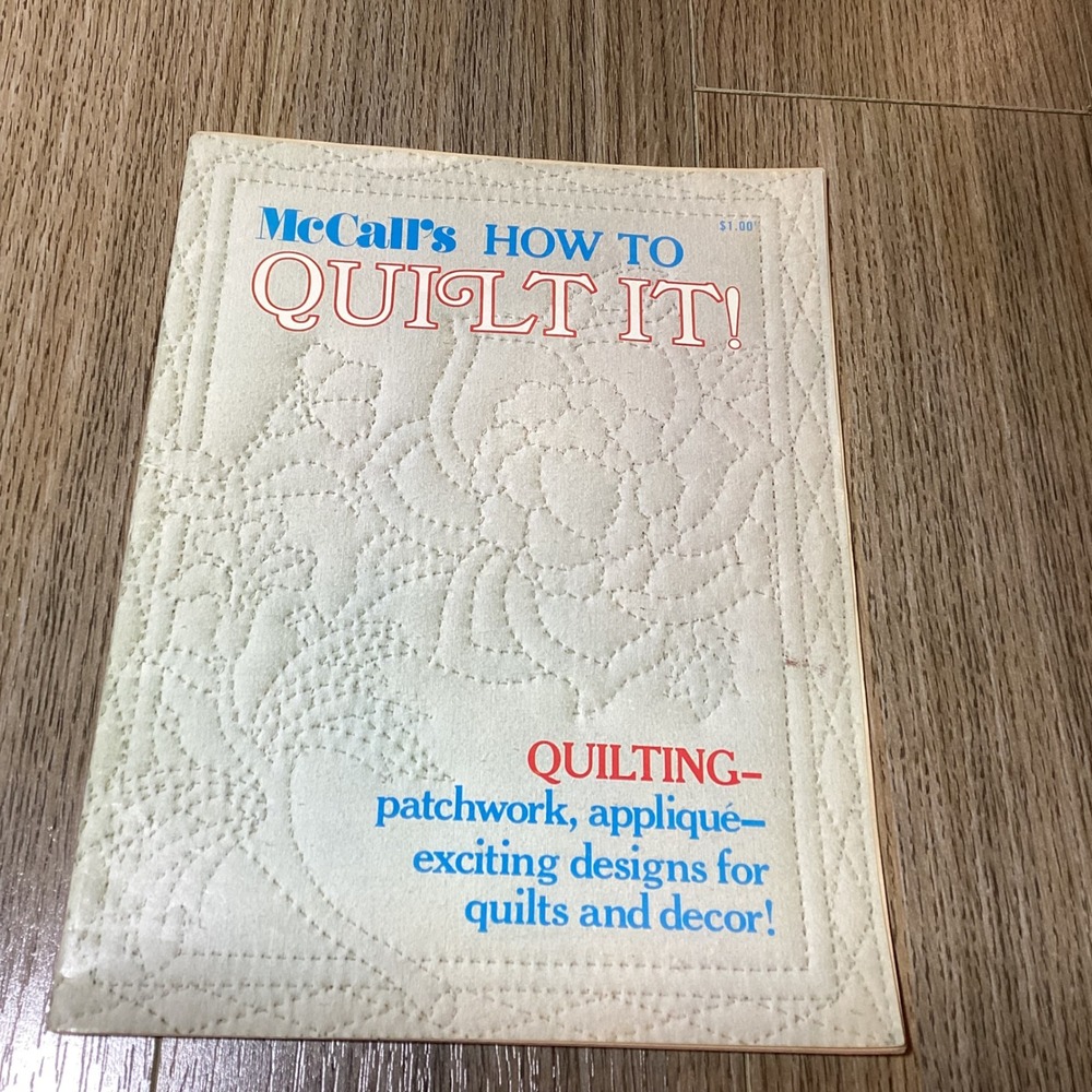 Vintage McCalls How To Quilt It Instructional Book‎ Patchwork Applique Designs